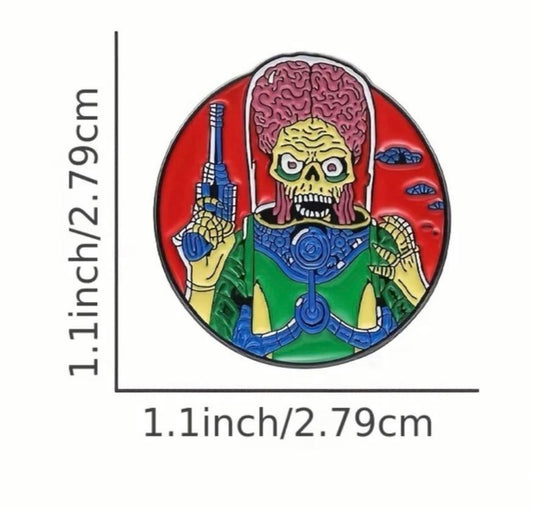 Mars attack Martian enamel pin
