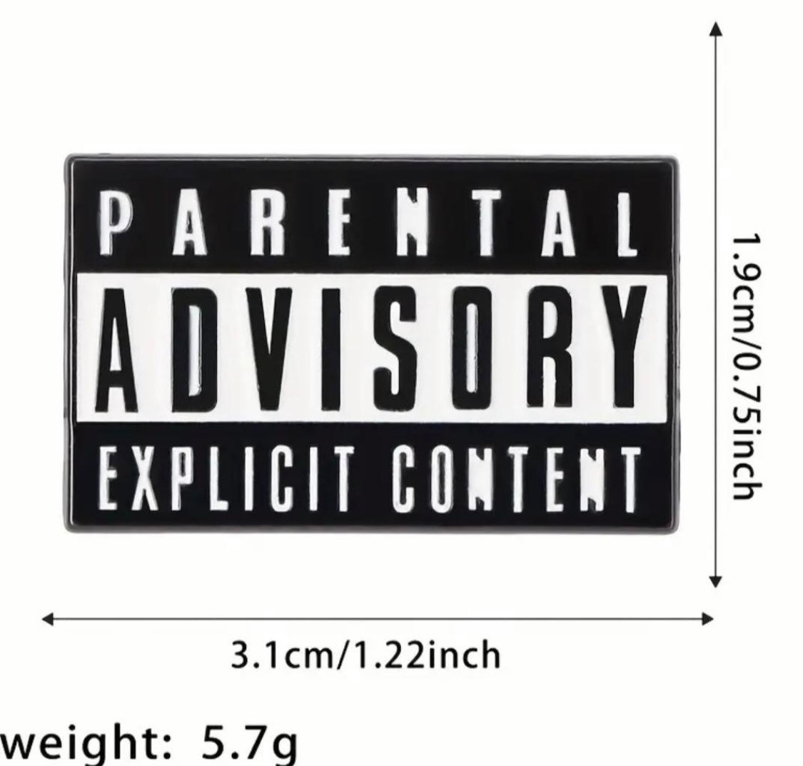 Parental Advisory enamel pin