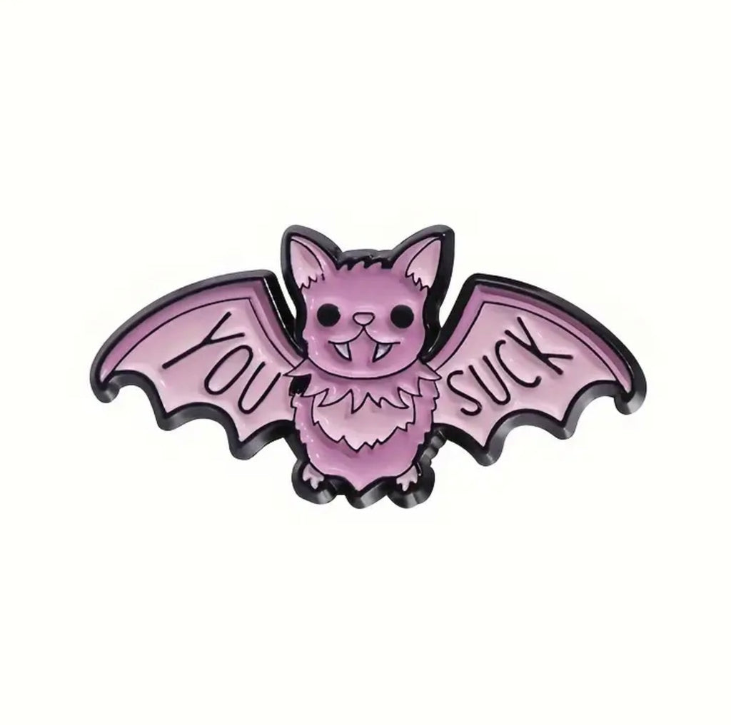 Funny Bat “you suck” enamel pin