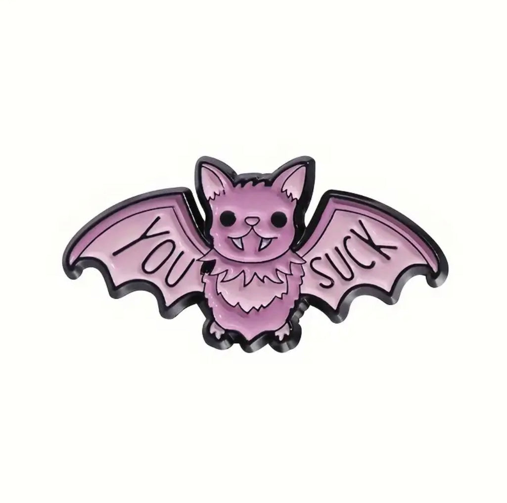 Funny Bat “you suck” enamel pin